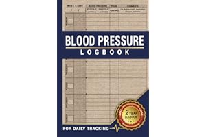 Blood Pressure Log Book for Daily Tracking: Record & Monitor Heart Health at Home (Hardcover)