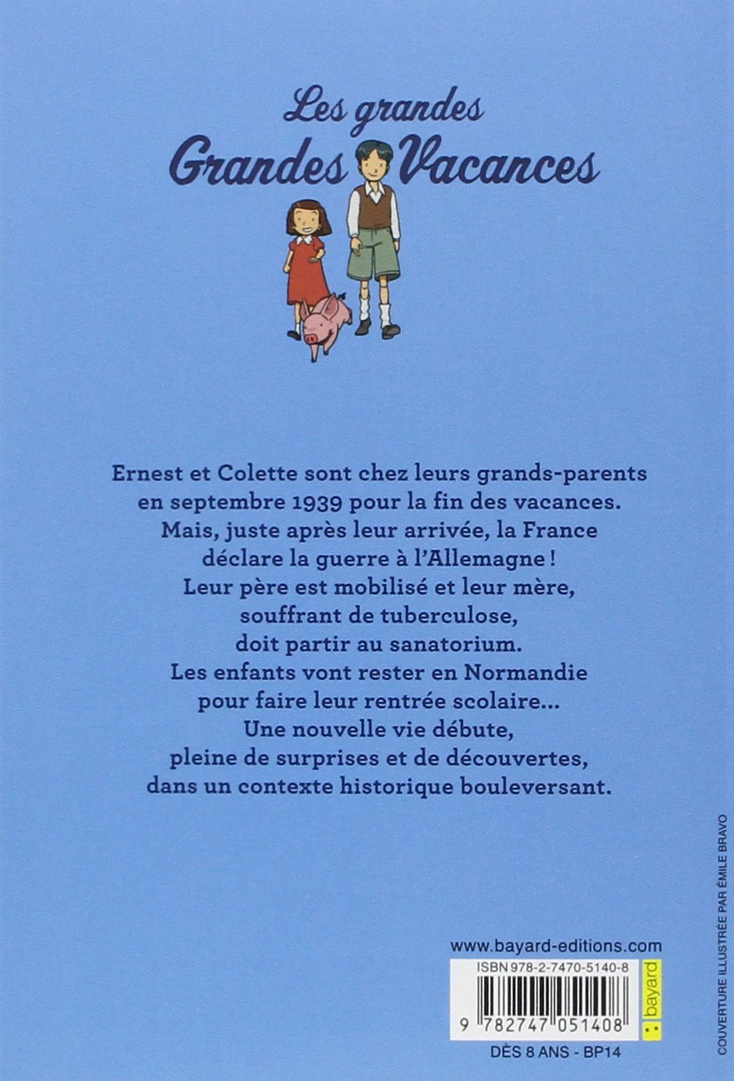 Amazon Fr Les Grandes Grandes Vacances Tome 01 Une Drole De Guerre Bravo Emile Leydier Michel Livres