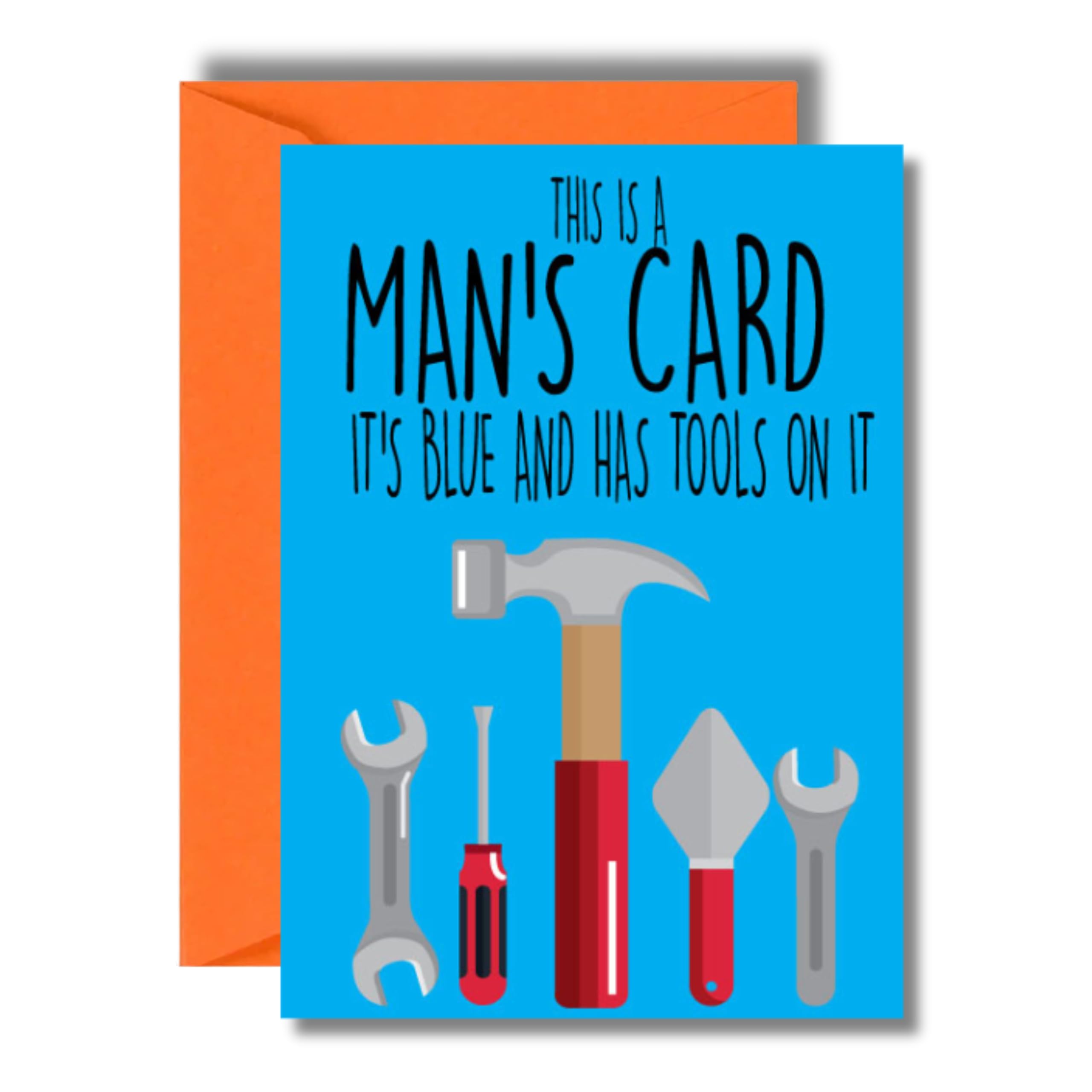 Funny Card For Men, For Him, Dad,Husband, Brother - This Is A Man’s Card It’s Blue And Has Tools On It C442