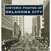 Historic Photos of Oklahoma City