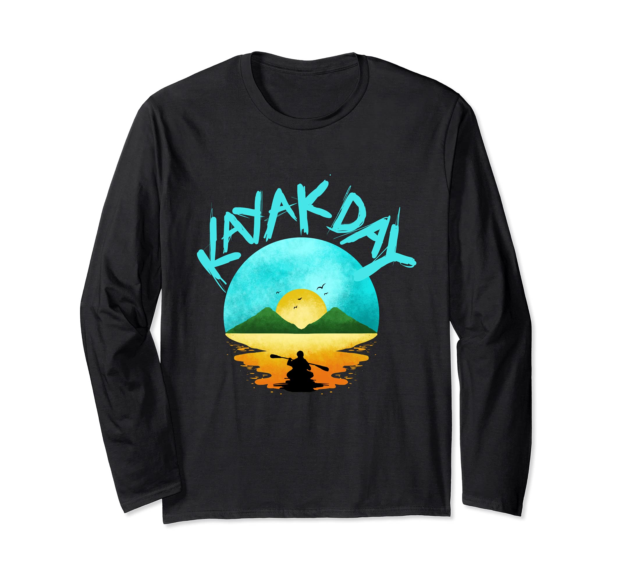 Kayak Gift Kayaking Day Long Sleeve T-Shirt