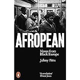 Afropean: Notes from Black Europe