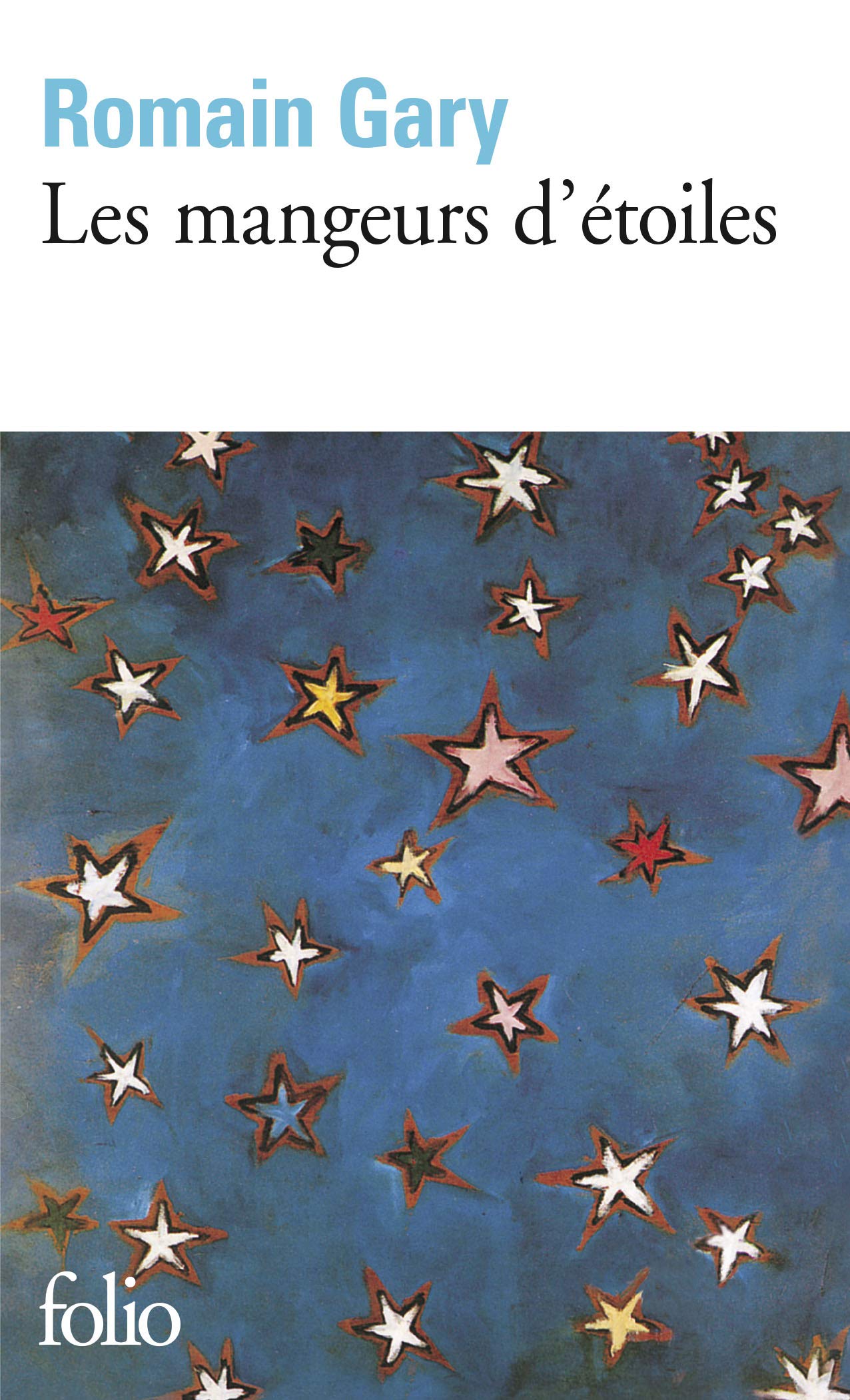 Mangeurs D Etoiles Collection Folio French Edition Gary Romain 9782070372577 Amazon Com Books