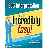 ECG Interpretation Made Incredibly Easy