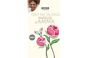 Tout est en vous. Paroles d'Amma (POINTS VIVRE t. 4182) (French Edition)