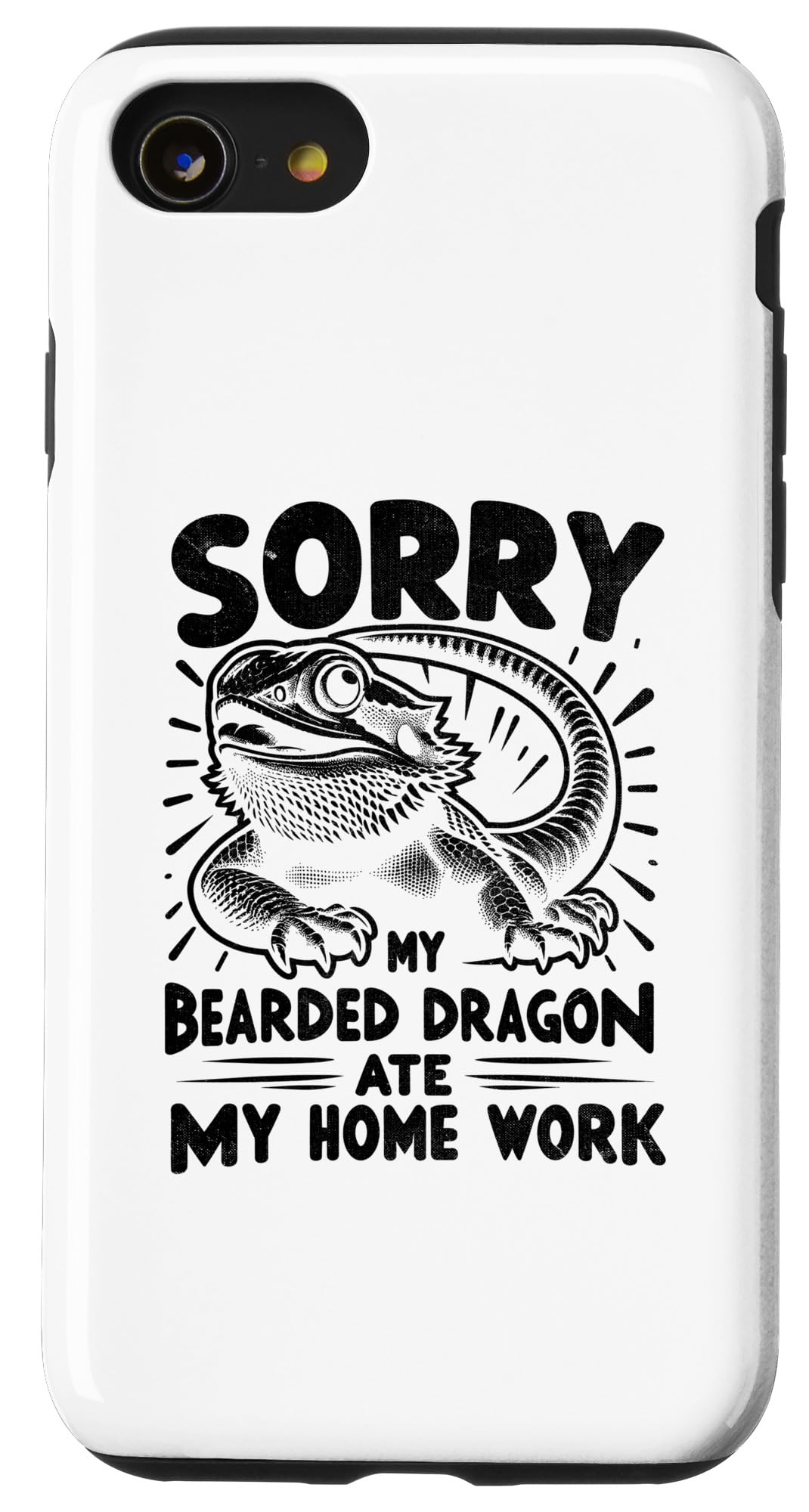 iPhone SE (2020) / 7 / 8 Sorry My Bearded Dragon Ate My Home Work Lizard Reptile Case
