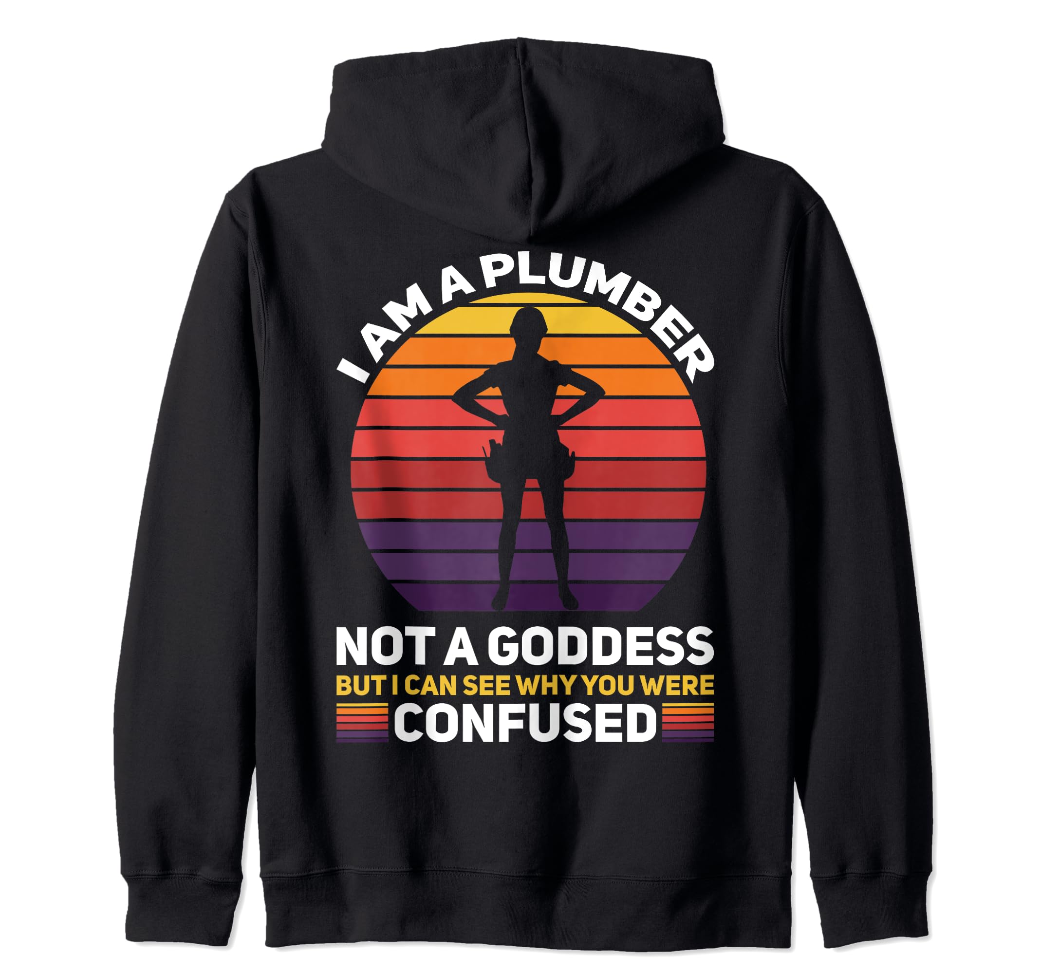 Plumber Plumbing Extra Charges Drain Surgeon Goddess Zip Hoodie