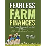 Fearless Farm Finances: Farm Financial Management Demystified Second Edition