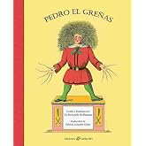 Pedro El Greñas (Spanish Edition)