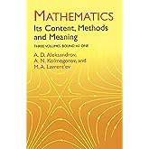 Mathematics: Its Content, Methods and Meaning (3 Volumes in One) (Dover Books on Mathematics)