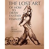 The lost art of how to draw fantasy females