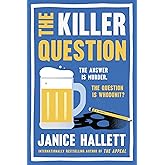The Killer Question: A Novel