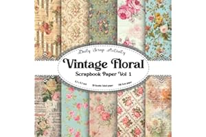 Vintage Floral Scrapbook Paper Vol 1: Antique Shabby Flowers Scrapbooking Paper, Double Sided Decorative Craft Paper, Ephemer