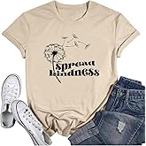 Spread Kindness Like Flower T-Shirt for Women Flower Graphic Shirt Casual Positive Inspirational Short Sleeve Top
