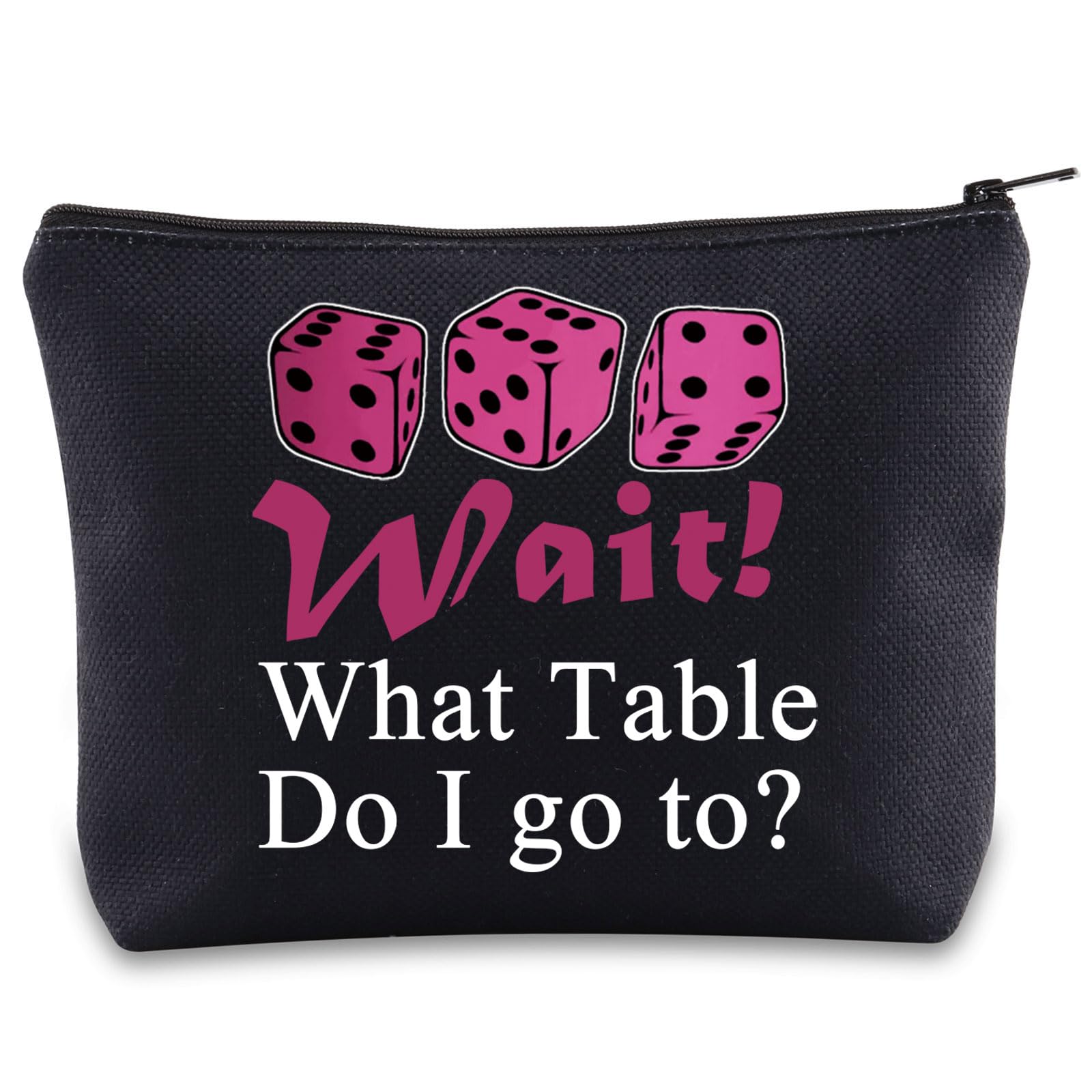 MYSOMY Bunco Game Makeup Bag Bunco Night Gifts Bunco Queen Gifts Wait What Table Do i Go to Bunco Party Bags Bunco Dice Bag (Wait What bl mb)