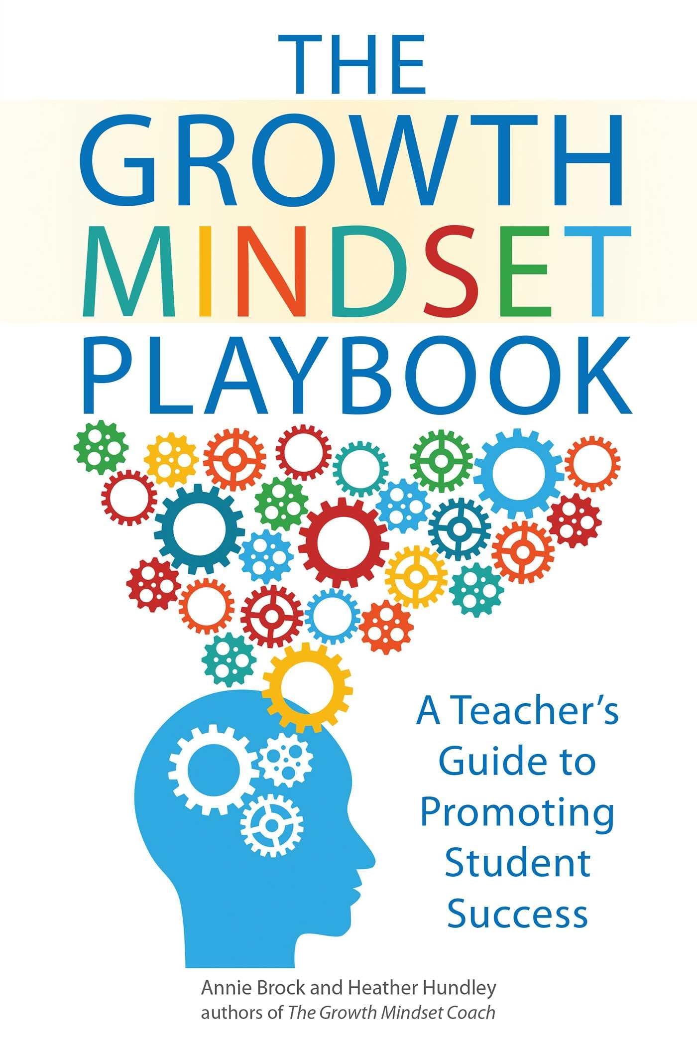The Growth Mindset Playbook: A Teacher's Guide to Promoting Student Success The Growth Mindset Playbook: A Teacher's Guide to Promoting Student Success The Growth Mindset Playbook: A Teacher's Guide to Promoting Student Success Paperback Audible Audiobook Kindle