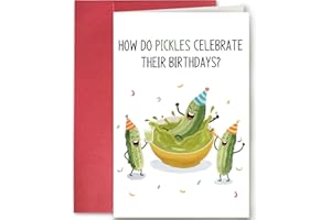 Funny Pickle Birthday Card - Hilarious Food Pun Card for Pickle Lovers, Cute Humorous Greeting Card for Friends, Family, Him 