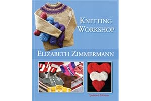 Elizabeth Zimmermann's Knitting Workshop (Updated and Expanded Edition)