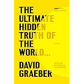 The Ultimate Hidden Truth of the World . . .: Essays