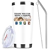 Thank You for Being A Friend Mug - Golden Girls Merchandise Gift for Friends , Friendship Birthday Mothers Day Gifts for Women Buddies Besties - Iced Coffee Tumbler Cup with Lid Straw 20 OZ (White)