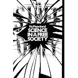 Science in a Free Society