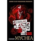 Amazon Com He Loves Me He Loves You Not Mychea Nicole Small Books