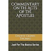 Commentary on The Acts of the Apostles