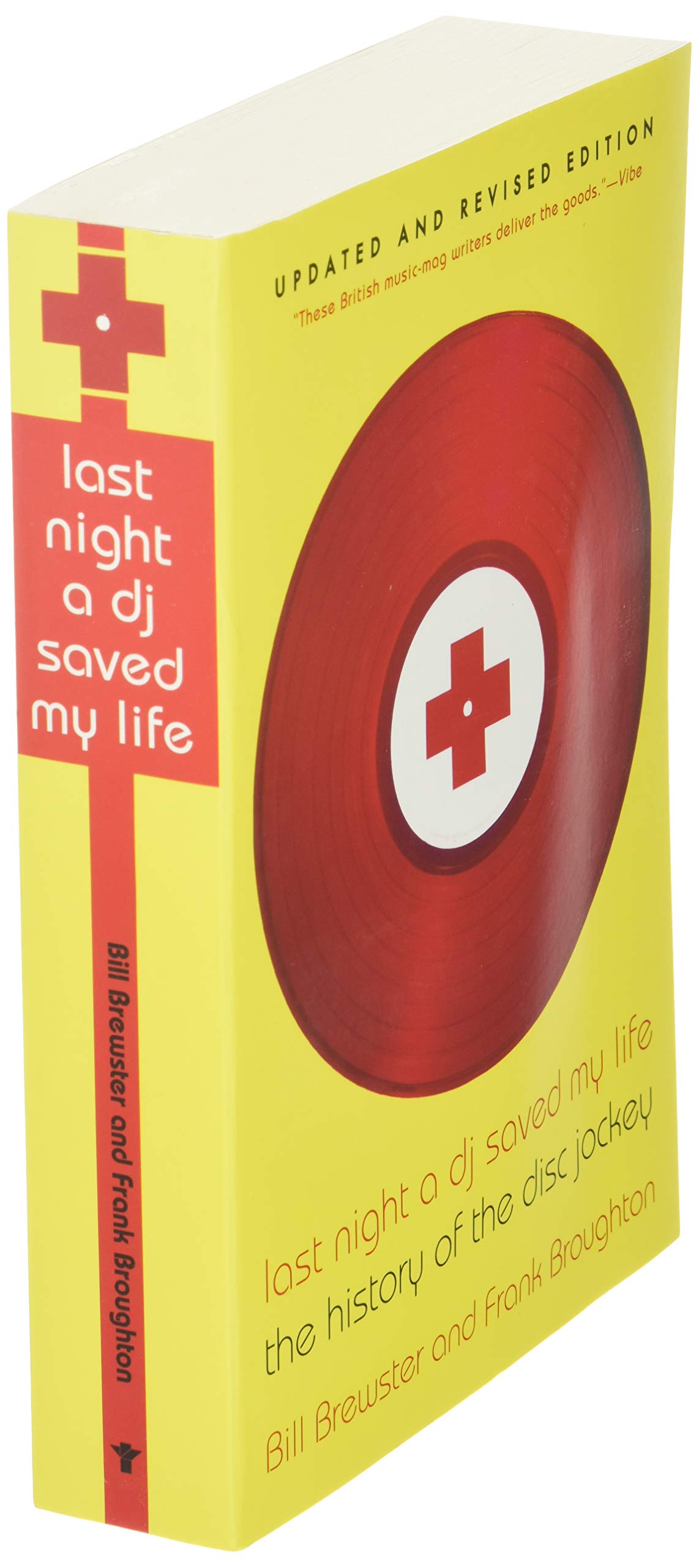 Last Night A Dj Saved My Life The History Of The Disc Jockey Brewster Author Bill Amazon Fr Livres