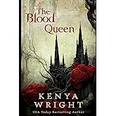 The Blood Queen (The Immortal Crown Saga)