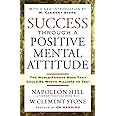 Success Through A Positive Mental Attitude