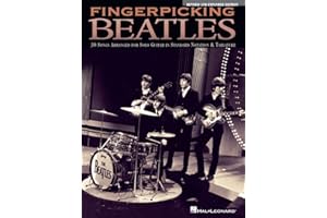 Fingerpicking Beatles Guitar Tablature Songbook | 30 Classic Songs for Solo Guitar | Sheet Music with Standard Notation & Tab