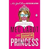 The Quarantine Princess Diaries: A Novel