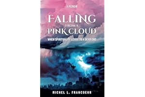 Falling from a Pink Cloud