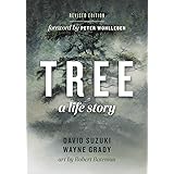 Tree: A Life Story