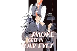 Smoke Gets in Your Eyes