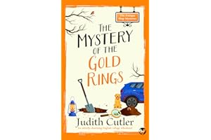 The Mystery of the Gold Rings: A cozy crime mystery set in an English village (The Antique Shop Mysteries Book 3)