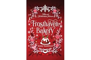 Frosthaven Bakery (Tales of Midwinter Haven)