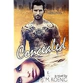 Concealed (Secrets and Lies Series)