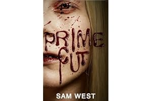 Prime Cut: An Extreme Horror Novella