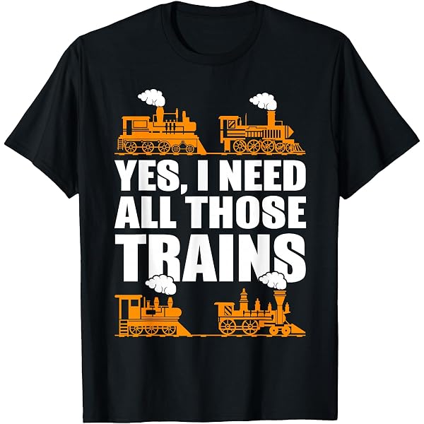T-Shirt "I Don't Always Stop & Look At Trains... Oh Wait I Do" – Dampflok-Motiv