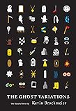 The Ghost Variations: One Hundred Stories