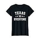 Texas VS Everyone | Season Trend T-Shirt