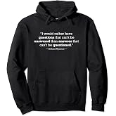 Question Everything Science Physics Quote Pullover Hoodie