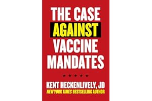 Case Against Vaccine Mandates