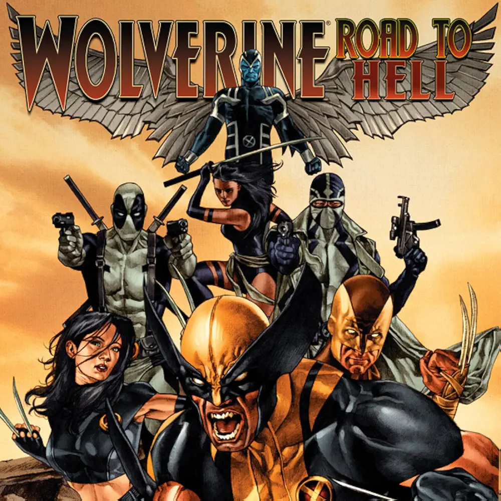 Wolverine Road To Hell (2010) Marvel Comics Series »