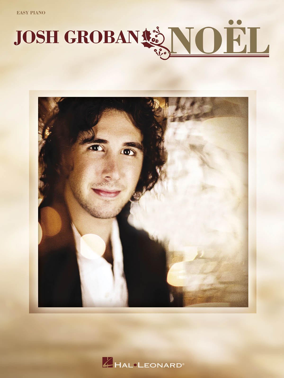 Josh Groban: Noel (Easy Piano (Hal Leonard))