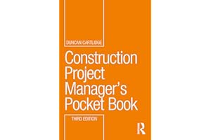 Construction Project Manager’s Pocket Book (Routledge Pocket Books)