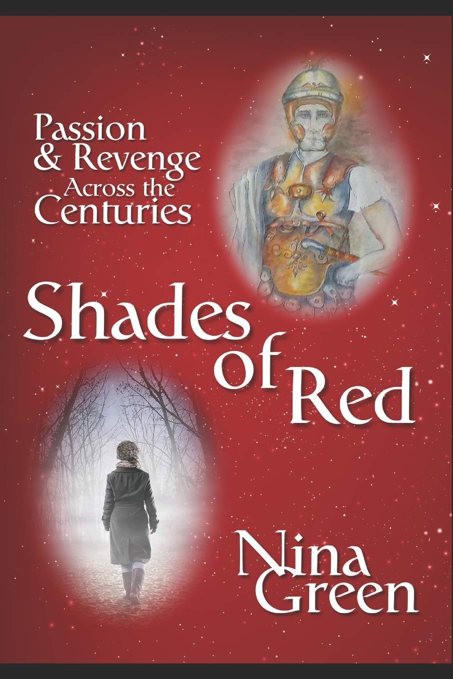 Shades of Red: A Haunting Time-slip Novel (The Darcy West Mysteries)