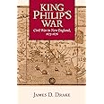 King Philip's War: Civil War in New England, 1675-1676