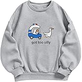 Migxsaf Got Too Silly Goose Sweatshirt Funny Cute Sweatshirts for Women Duck Car Long Sleeve Shirt Graphic Crewneck Pullover
